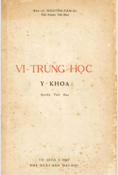 Vi Trùng Học Y Khoa Quyển II – Nguyễn Văn Ái