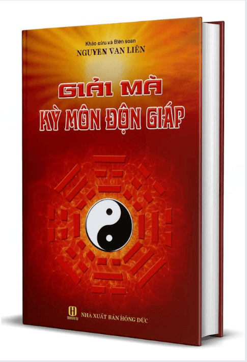 Giải Mã Kỳ Môn Độn Giáp – Nguyễn Văn Liên
