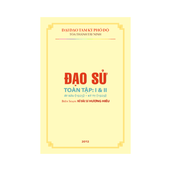 Đạo Sử Toàn Tập (Đạo Cao Đài) – Nữ Đầu Sư Hương Hiếu