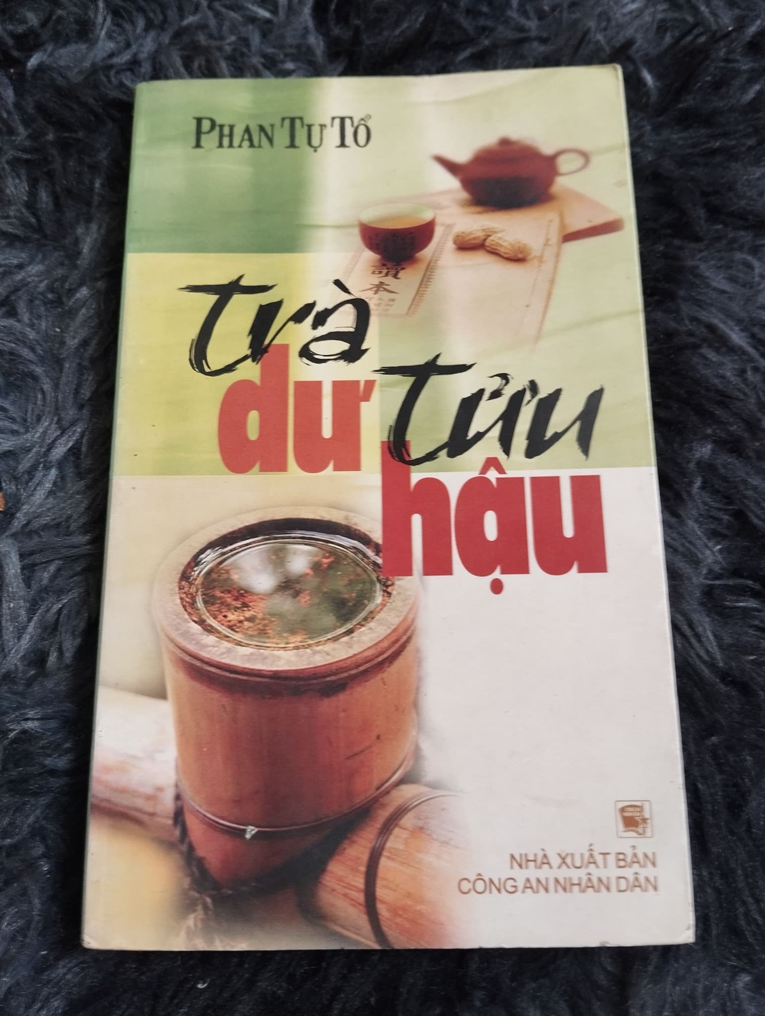 Trà Dư Tửu Hậu – Phan Tự Tổ
