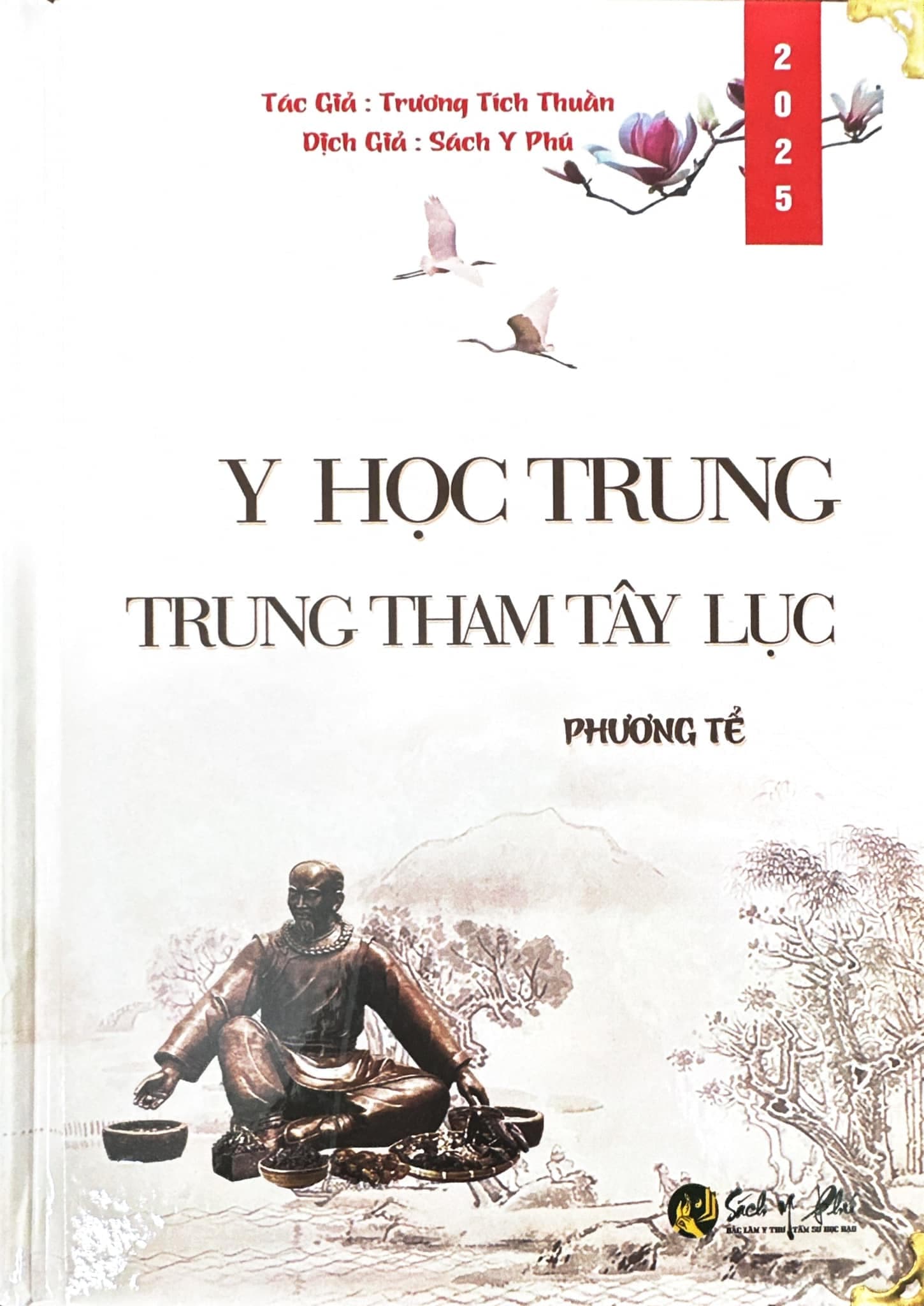 Y Học Trung – Trung Tham Tây Lục – Trương Tích Thuần — ảnh 1
